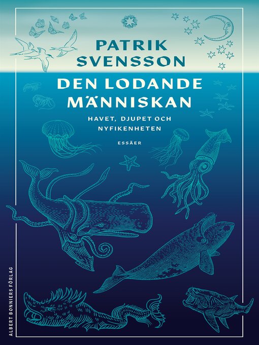 Title details for Den lodande människan by Patrik Svensson - Available